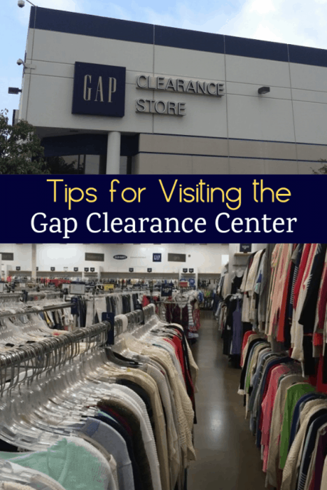 Tips for visiting the Gap Clearance Center copy