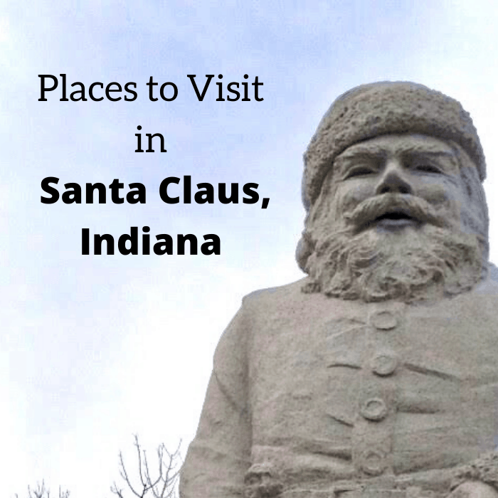Places to Visit in Santa Claus Indiana