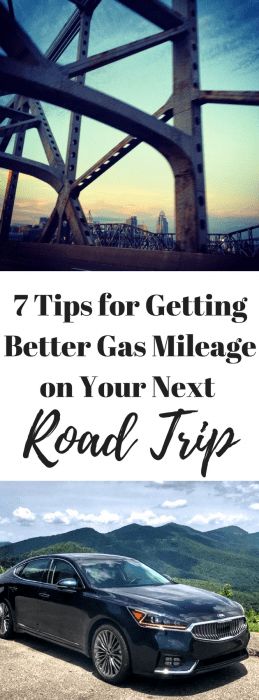 7 Tips for getting better gas mileage on your next road trip