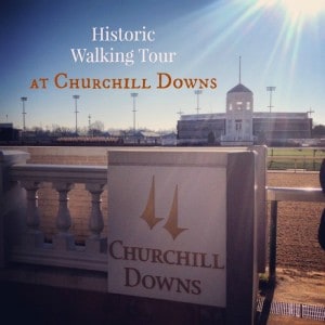 churchill downs walking tour