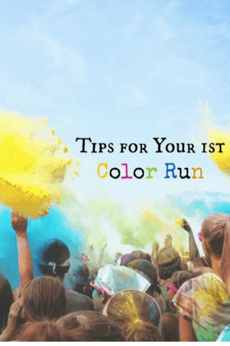 Tips for your 1st Color Run