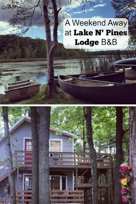 A Weekend Away at Lake N’ Pines Lodge BB in Northern Michigan