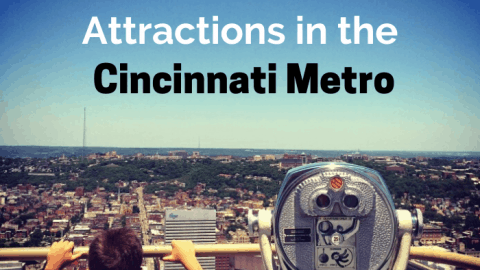 Top Family Friendly Attractions in the Cincinnati Metro