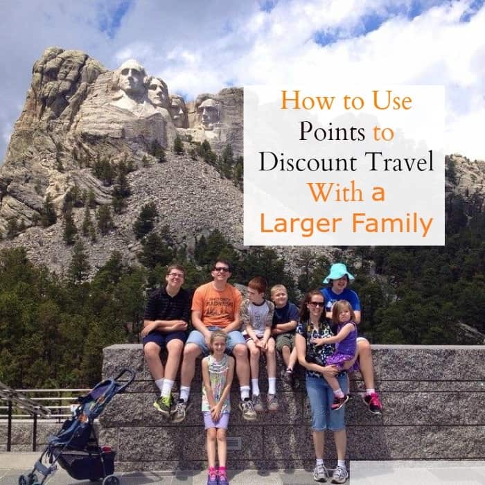 How to Use Points to Discount Travel With a Larger Family