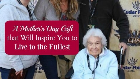 A Mothers Day Gift that Will Inspire You to Live to the Fullest