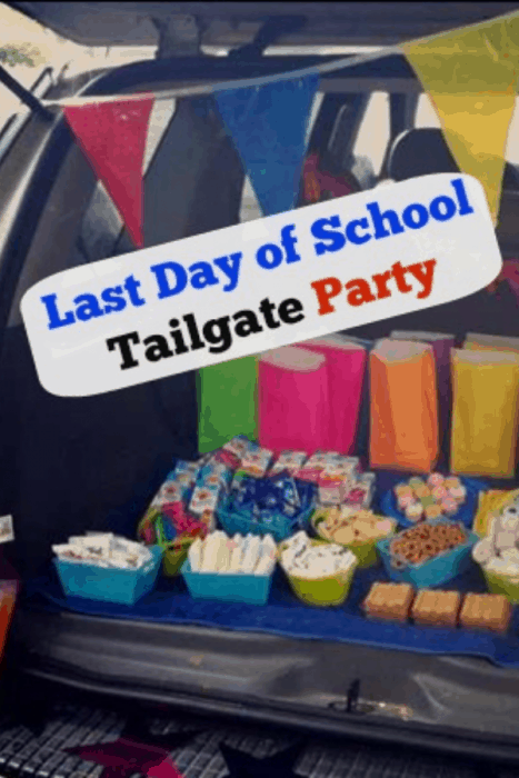 end of year party last day of school tailgate party