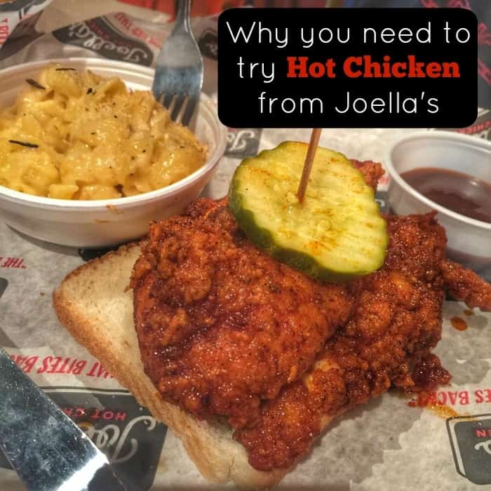 Why you need to try Hot Chicken from Joella's