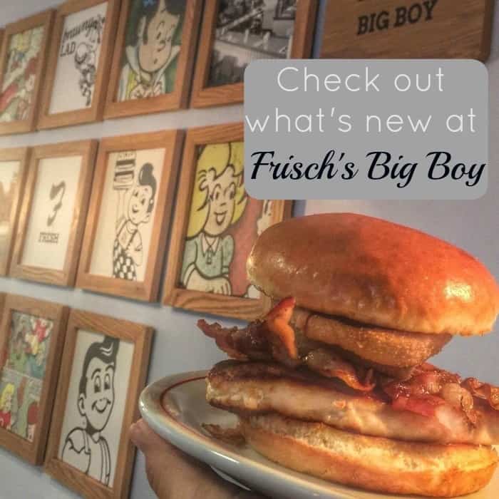 Check out what's new at Frisch's Big Boy