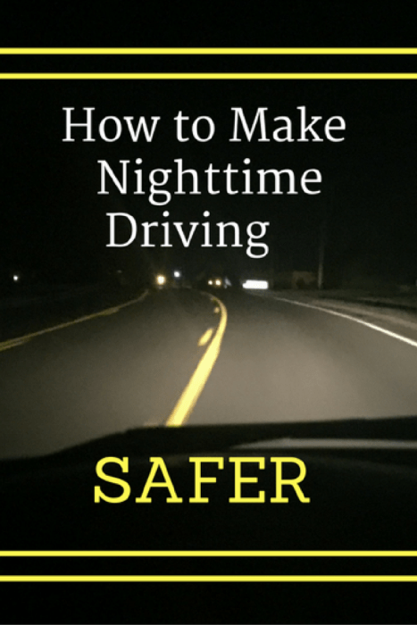 How to Make Nighttime Driving Safer