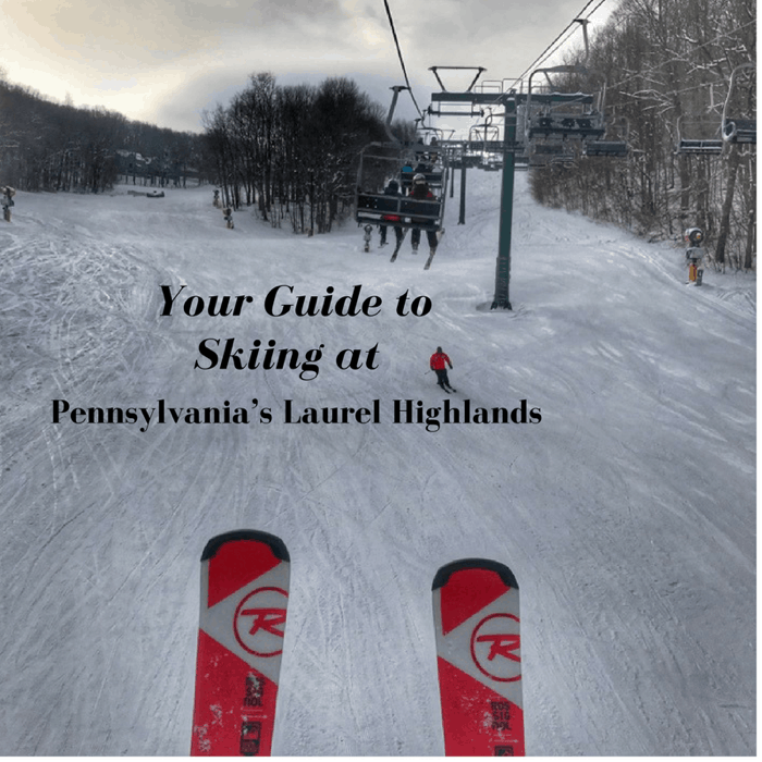 Your Guide to Skiing at Pennsylvania’s Laurel Highlands