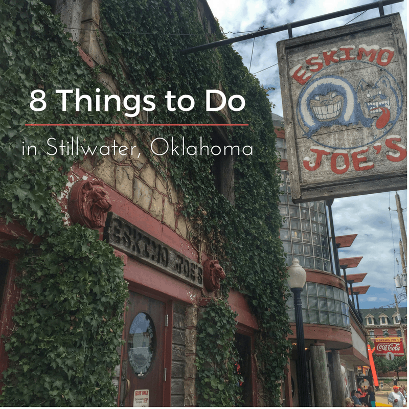 8 Things to Do in Stillwater Oklahoma