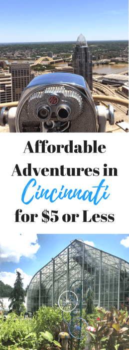 Affordable Adventures in Cincinnati for 5 or Less 5