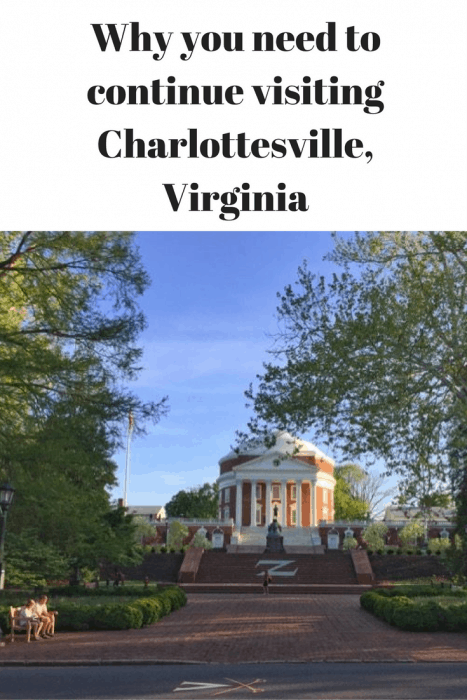 Why you need to continue visiting Charlottesville Virginia