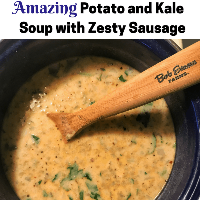 Amazing Potato and Kale Soup with Zesty Sausage