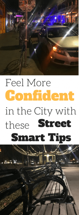 Feel More Confident in the City with These Street Smart Tips 1