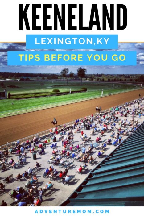 Tips for Attending a Horse Race at Keeneland in Lexington, KY