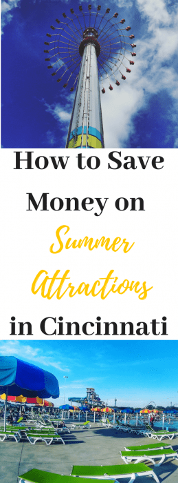 How to save money on summer attractions in Cincinnati Ohio
