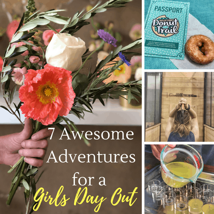 7 Awesome Adventures for a Girls Day Out