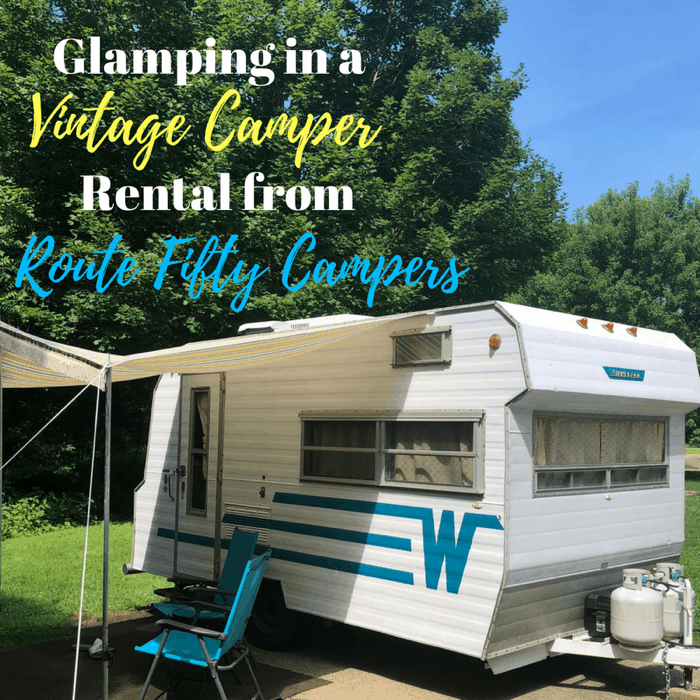 Glamping in a Vintage Camper Rental from Route Fifty Campers