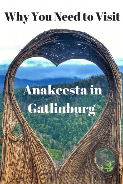 Why You Need to Visit Anakeesta in Gatlinburg