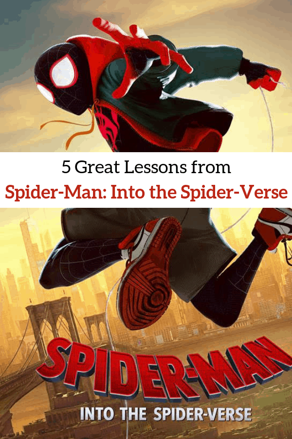 5 Great Lessons From Spider Man Into The Spider Verse Adventure Mom