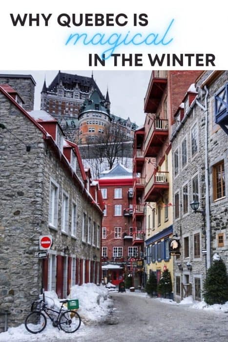 Why Quebec in Magical in the Winter