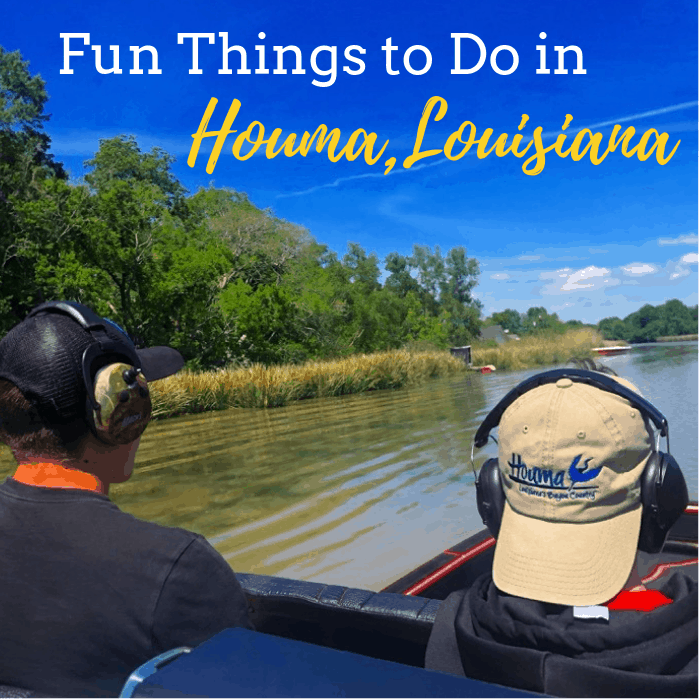 Fun Things to Do in Houma Louisiana