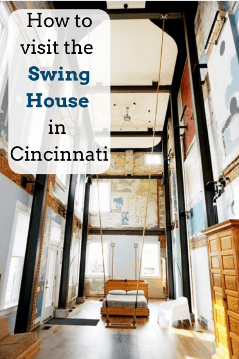 How to visit the Swing House in cincinnati