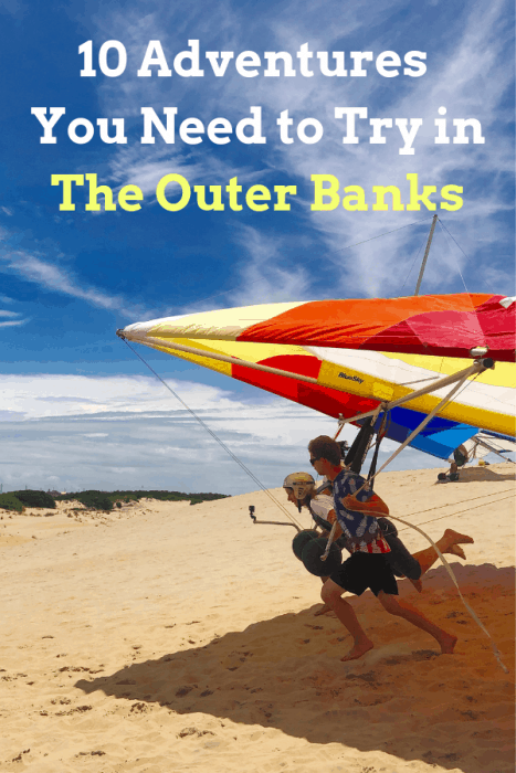 10 Adventures You Need to Try in The Outer Banks