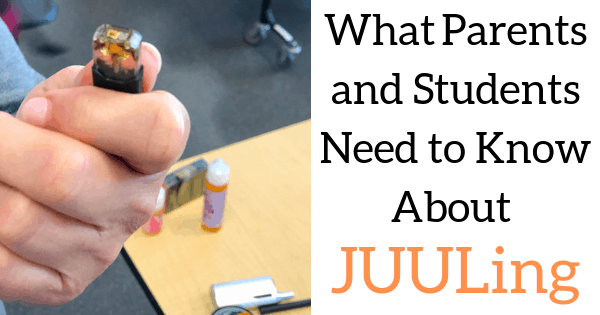 What Parents and Students Need to Know About JUULing 6 copy