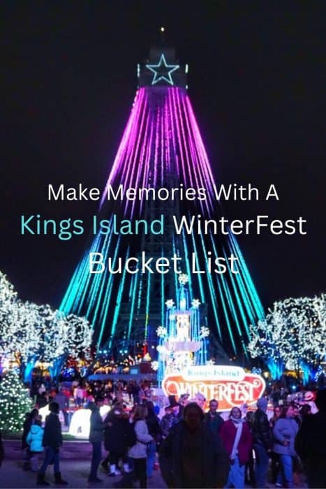 Make Memories With A Kings Island WinterFest Bucket List