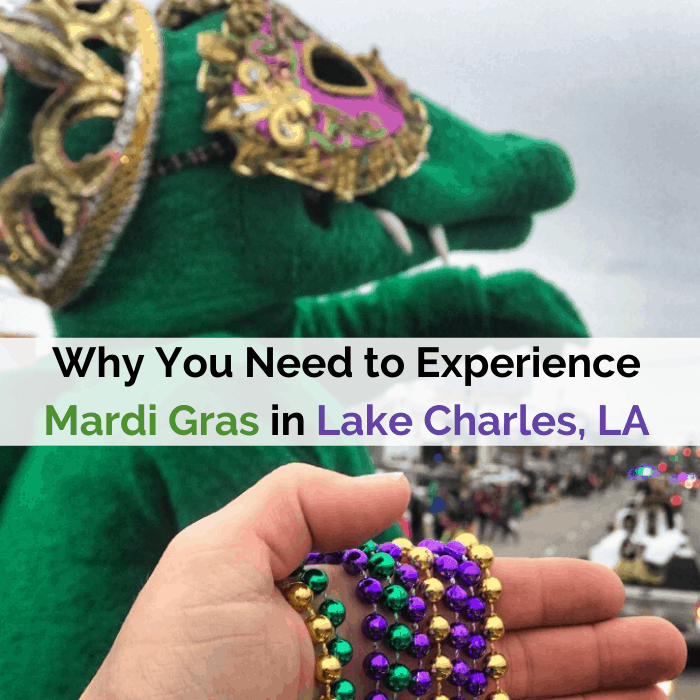 Why You Need to Experience Mardi Gras in Lake Charles 3