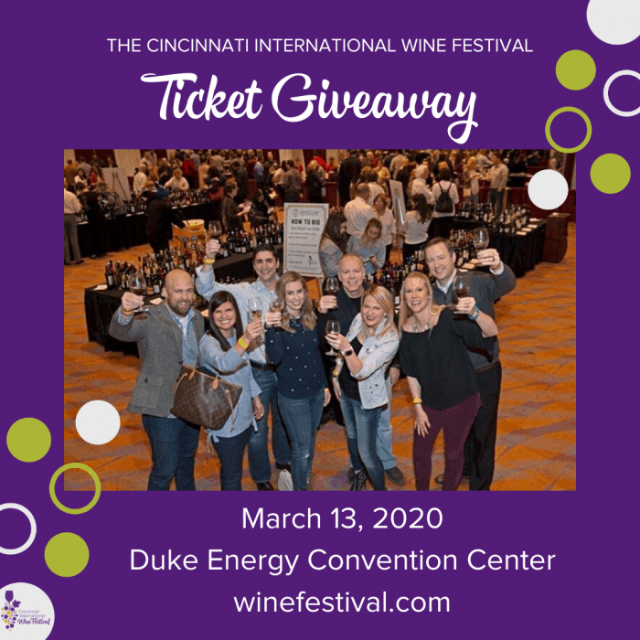 Cincinnati International Wine Festival Information & Ticket Giveaway