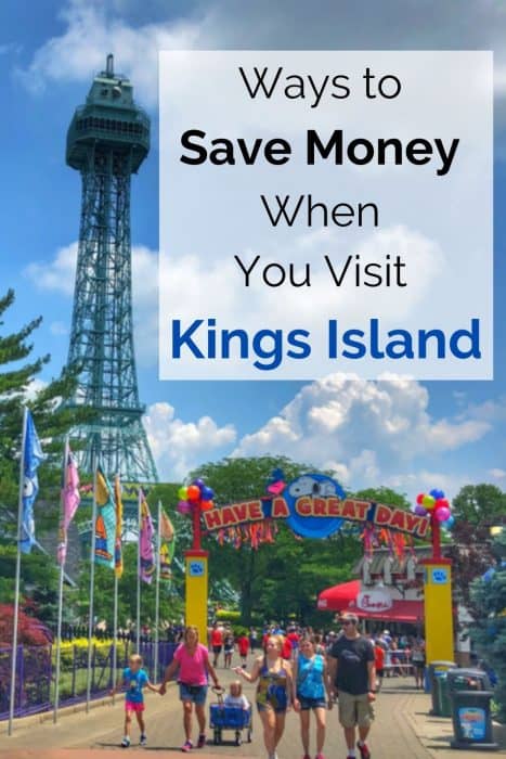Ways to Save Money When You Visit Kings Island 