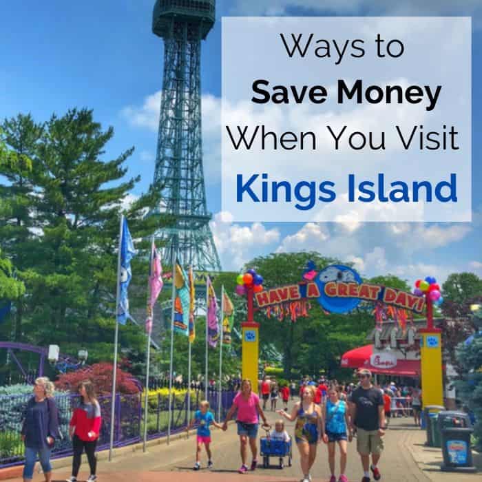 Ways to Save Money When You Visit Kings Island