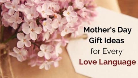 Mothers Day Gift Ideas for Every Love Language 1
