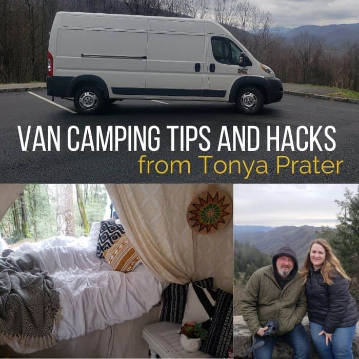 Van Camping Tips and Hacks from Tonya Prater