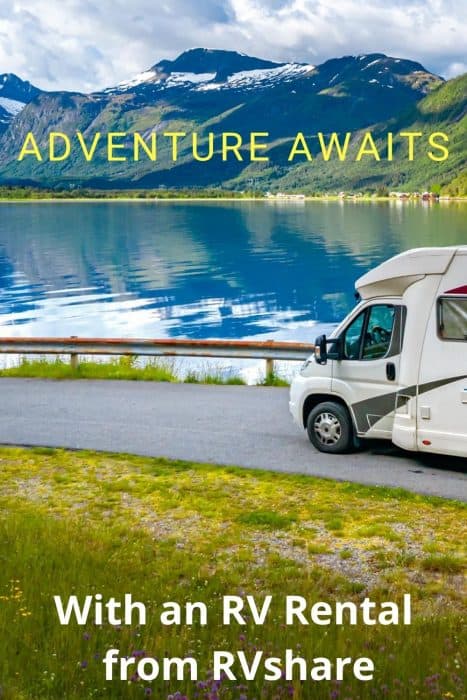 Adventure Awaits With An Rv Rental From Rvshare