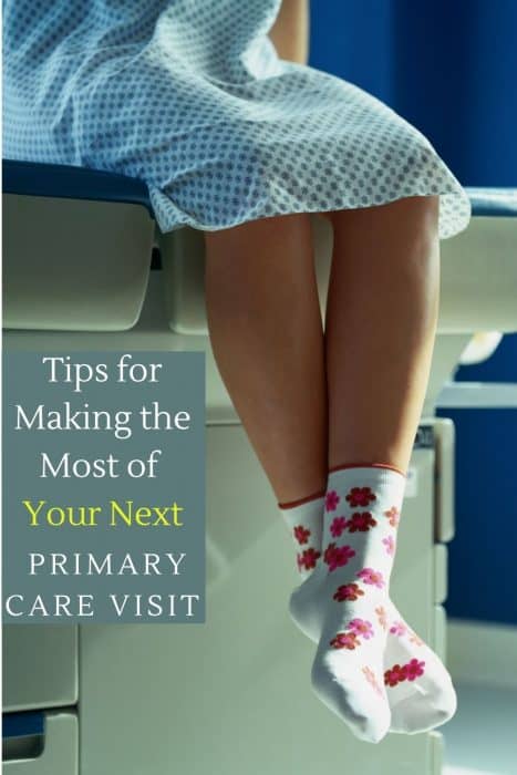 Tips for Making the Most of Your Next Primary Care Visit
