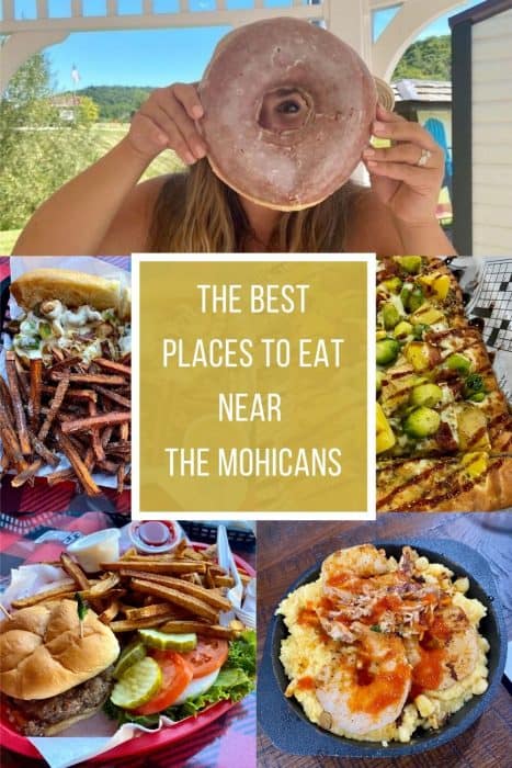 The Best Places to Eat Near The Mohicans