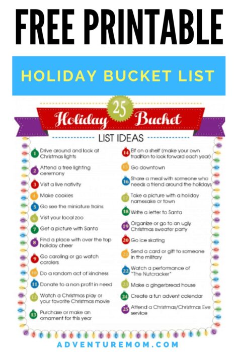 25 Holiday Bucket List Ideas ~ Free Printables