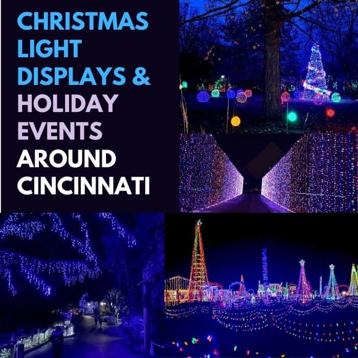 Christmas Light Displays & Holiday Events Around Cincinnati