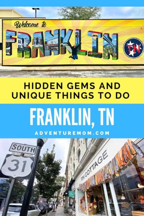 Hidden Gems and Unique Things to Do in Franklin, Tennessee