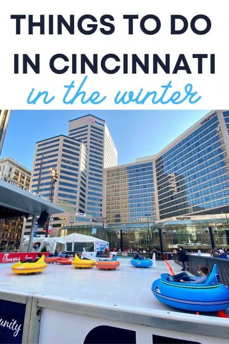 Things to Do in Cincinnati in the Winter