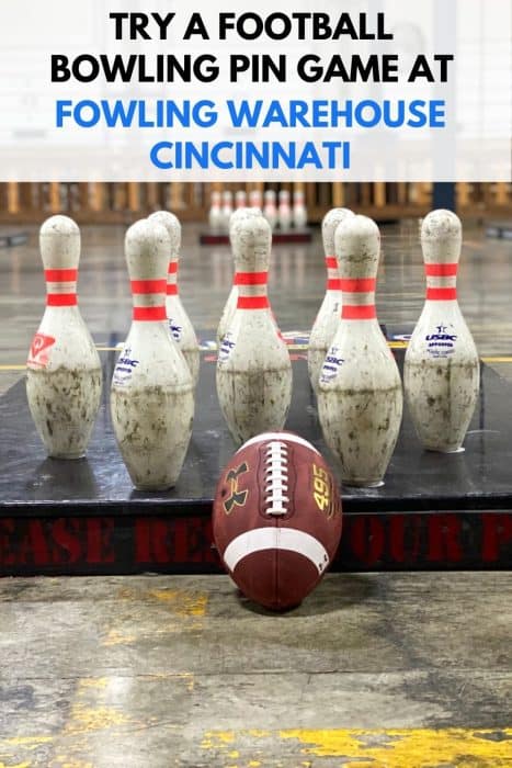 Try a football bowling pin game at Fowling Warehouse Cincinnati