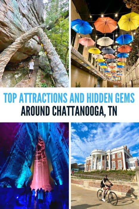 Top Attractions and Hidden Gems Around Chattanooga, TN 