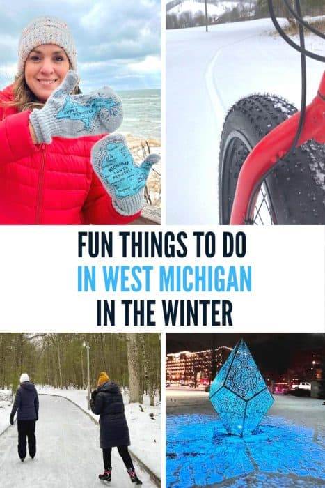 Fun Things to do in West Michigan in the Winter 