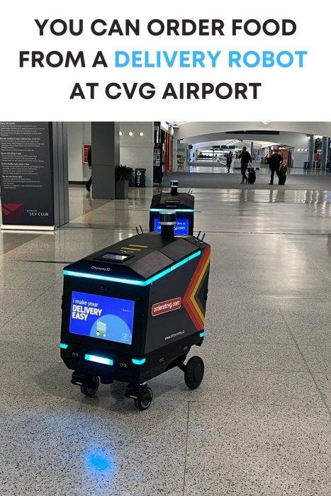 You Can Order Food From a Delivery Robot at CVG Airport