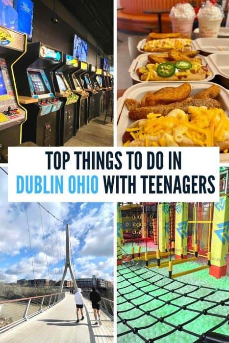 Top Things to Do in Dublin Ohio with teenagers  