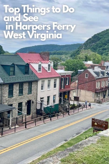 Top Things to Do and See in Harpers Ferry West Virginia